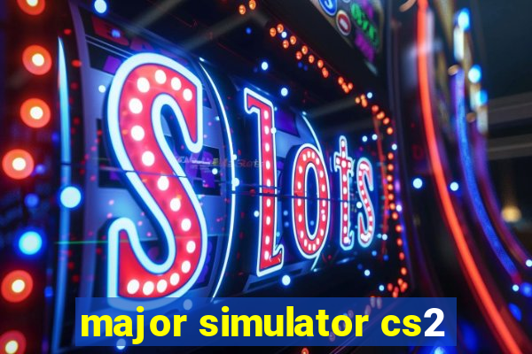 major simulator cs2